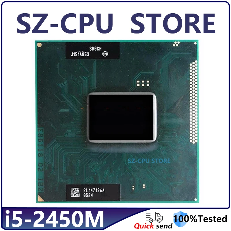 Core i5-2450M 5 шт./лот i5 2450M SR0CH 2,5 ГГц процессор 3M 35W Socket G2 / rPGA988B HM65 HM67