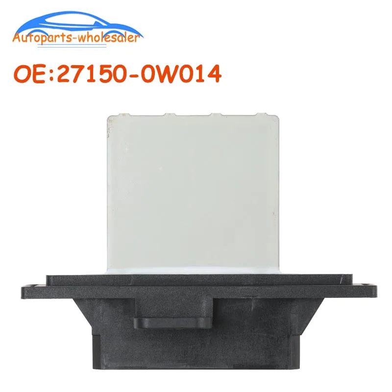Новинка для 1996-2004 Nissan Pathfinder Резистор вентилятора двигателя HVAC 27150-0W014 271500W014