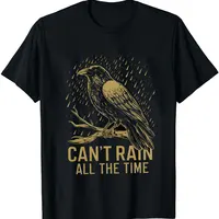 The Raven T-Shirt Can't Rain All The Time Print Gothic Tee The Crow Movie Tee Mystical Raven Inspiring Quote Goth Gift Cotton 2