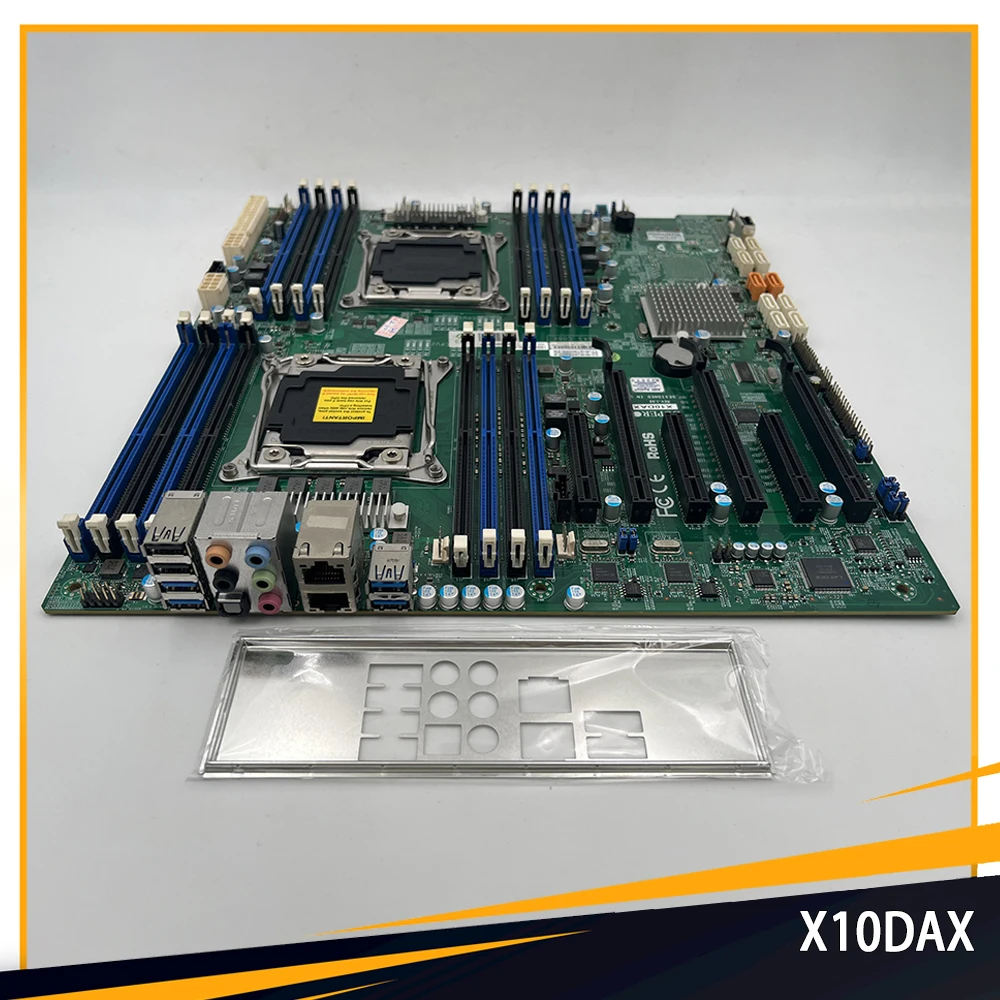 

X10DAX For Supermicro 10XSATA 3 LGA 2011 C612 E-ATX DDR4-2400MHz Dual-Way Workstation Motherboard High Quality Fast Ship