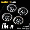 1/64 Nabes X Chika BBS LMR Tuned Wheels 9.7mm 4