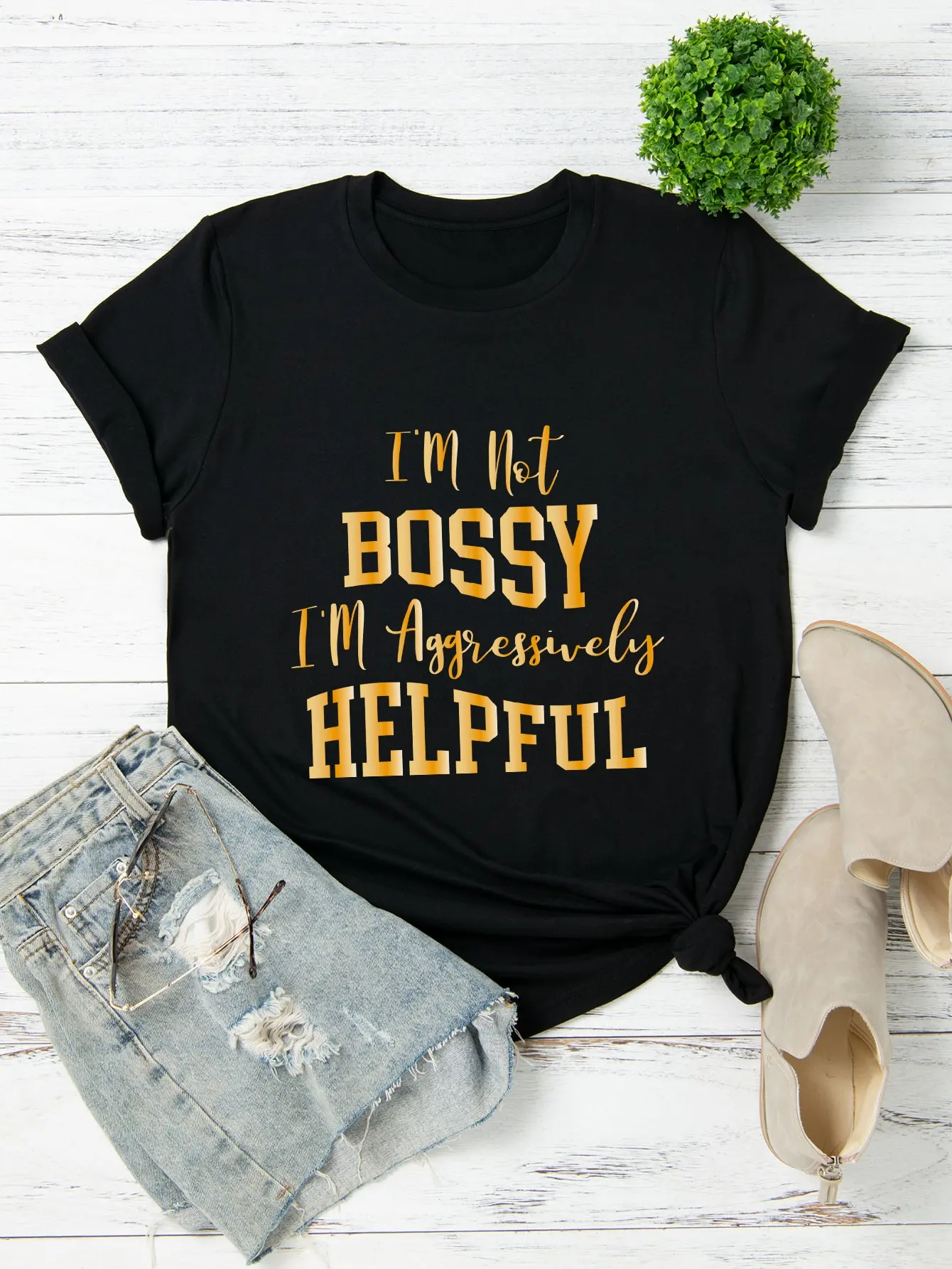

I'm Not Bossy Print Camisetas O-Neck T-Shirt