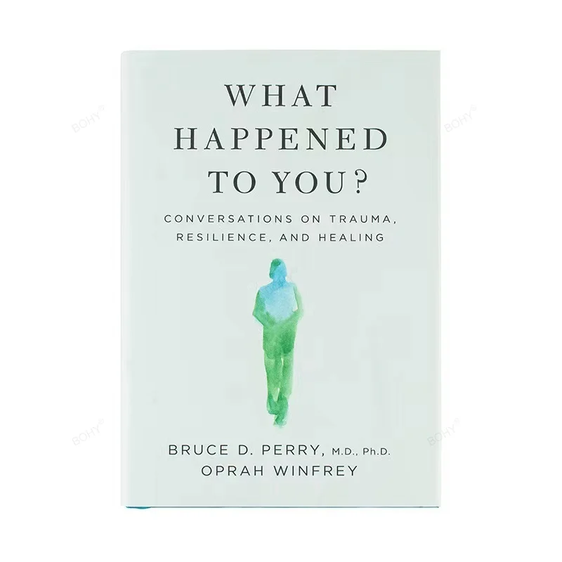 

What Happened To You By Oprah Winfrey Conversations on Trauma, Resilience, and Healing Paperback Book in English