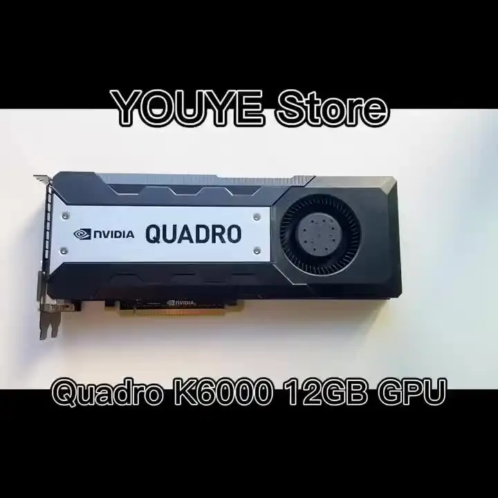 Original For Nvidia Quadro K6000 12GB DDR5 Graphics Video Cards