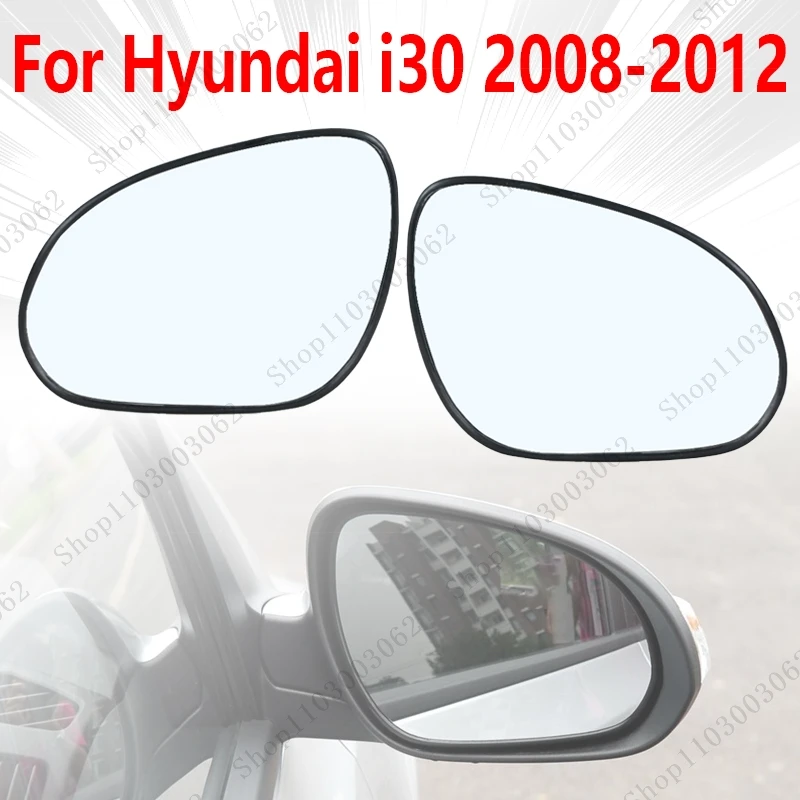 

Автомобильное Зеркало для двери, объектив для Hyundai i30 2008 2009 2010 2011 2012, внешнее боковое зеркало заднего вида, стекло 876112L000 87621-2L000
