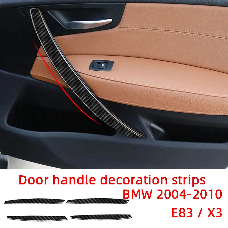 

4pcs Door Handle Decoration Strips Carbon Fiber Car Stickers For BMW 2004-2010 X3 E83 Interior Accessories Stylish Trim