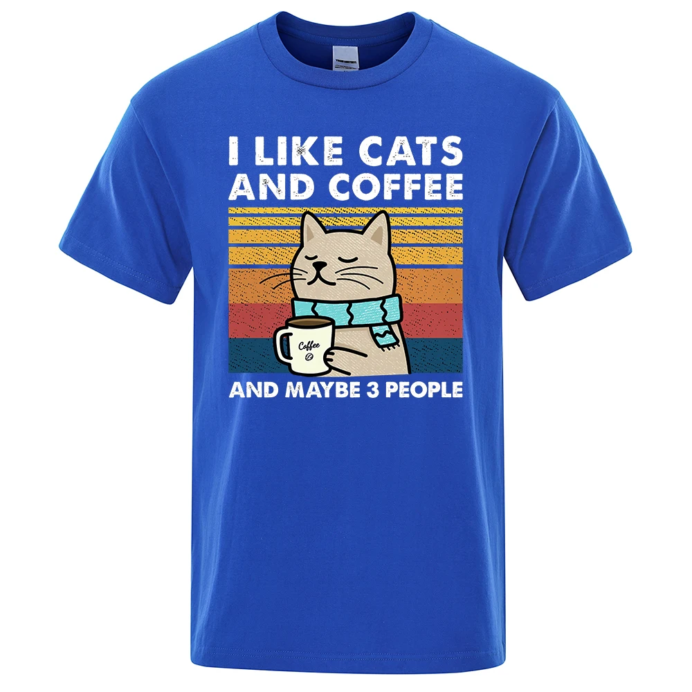 I Like Cats And Coffee Street Funny T-Shirt For Men Fashion Casual Loose Cotton Clothing O-Neck Breathable Tshirt Hip Hop Tees