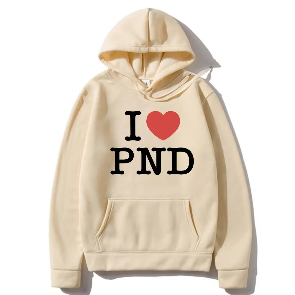 I Love Partynextdoor Hoodie Male Fashion Hip Hop Oversized Hooded Sweatshirt Men Women Casual Fleece Cotton Hoodies Fans Gift