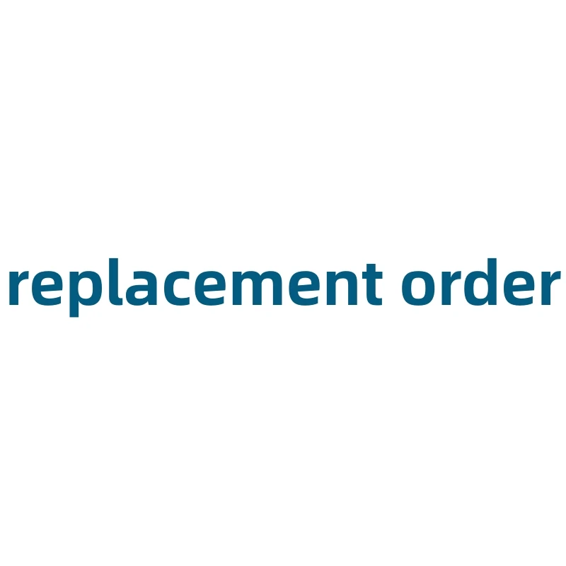 replacement-order