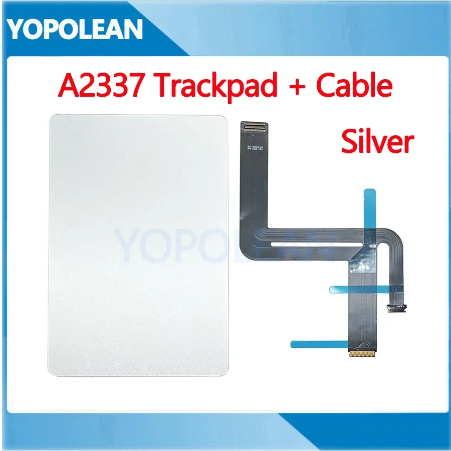 New A2337 Trackpad With Cable For Macbook Air 13'' A2337 Touchpad Silver Year