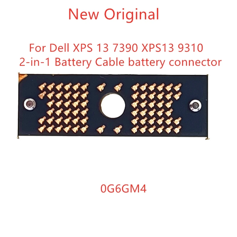

New Original laptop Battery Flat cable For Dell XPS 13 7390 XPS13 9310 2-in-1 Battery Cable battery connector 0G6GM4