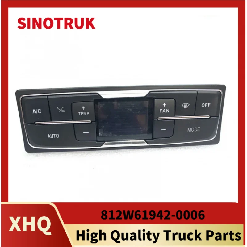 Switch heater switch button control original accessories 812w61942-0006 air conditioning control panel for Sinotruk Howo Sitrak