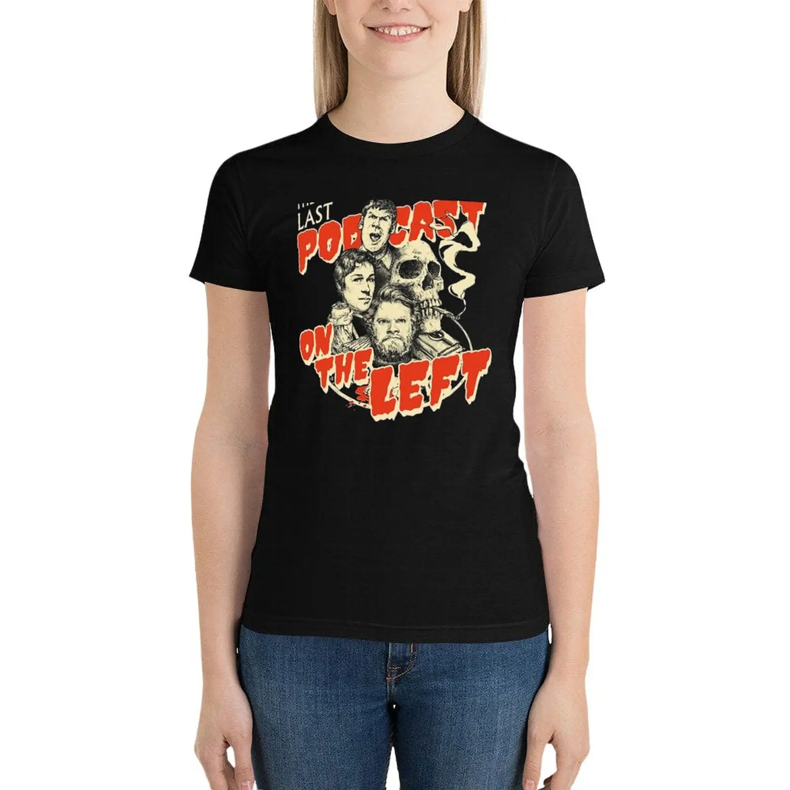 

Last Podcast On The Left T-Shirt summer tops tees graphics oversized white t-shirt dress for Women sexy