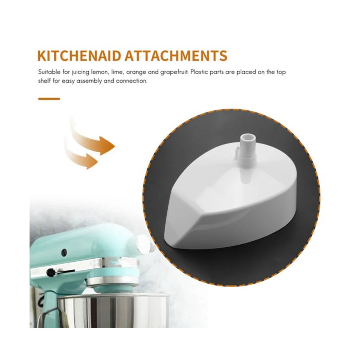 

Citrus Attachment Stainless Steel Bowl for Stand Mixers (4.5QT/5QT) Attachment Reamer Dishwasher-Safe