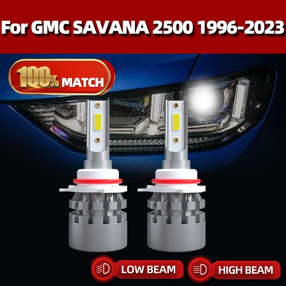 

40000LM Led Canbus HB3 9005 HB4 9006 Led Headlights Bulbs Turbo Auto Lamp For GMC SAVANA 2500 1996-2018 2019 2020 2021 2022 2023