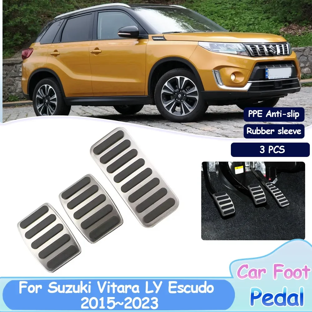 Car Foot Pedals Accelerator Fuel Brake Covers For Suzuki Vitara LY Escudo 2015~