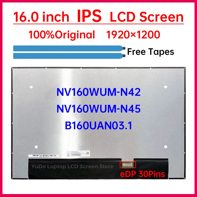 NV160WUM-NH0 1920×1200 FHD IPS Matrix 30 Pin 60Hz 16 LCD Écran