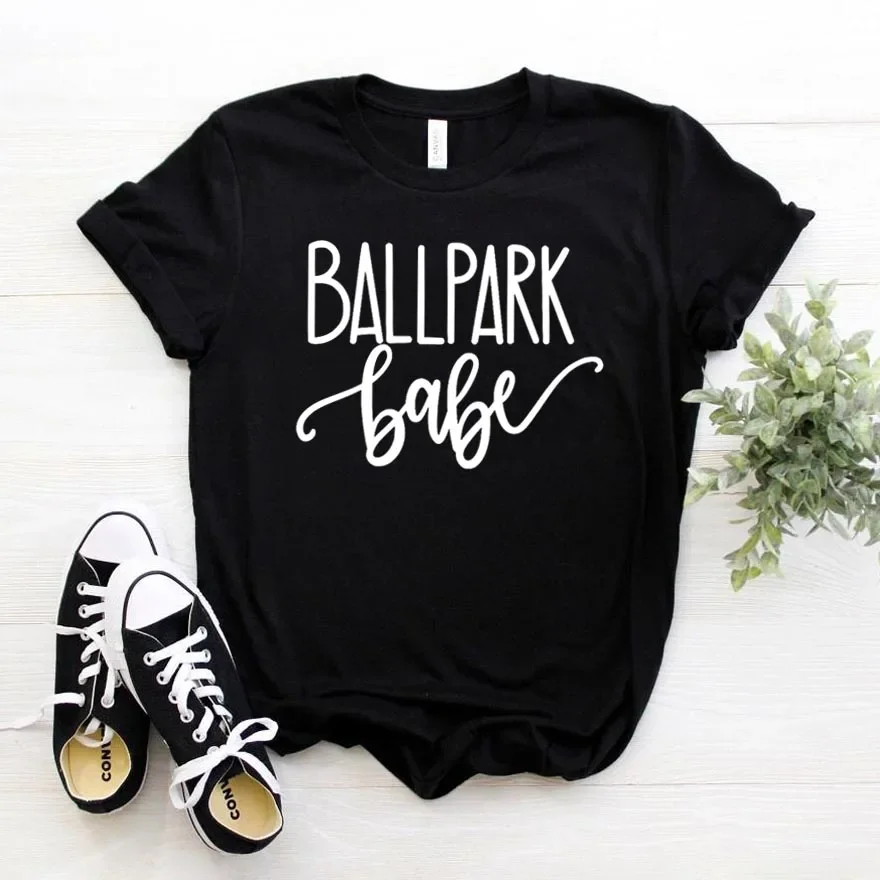 

BallPark Babe Print Women tshirt Cotton Casual Funny t shirt For Lady Girl Top Tee y2k top vintage 2024 Women aesthetic vintage