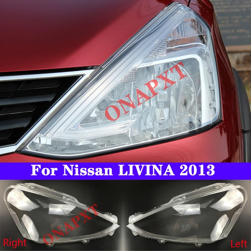 

Крышка передней фасветильник автомобиля для Nissan LIVINA 2013 светильник вые крышки, прозрачный абажур, стеклянная крышка объектива