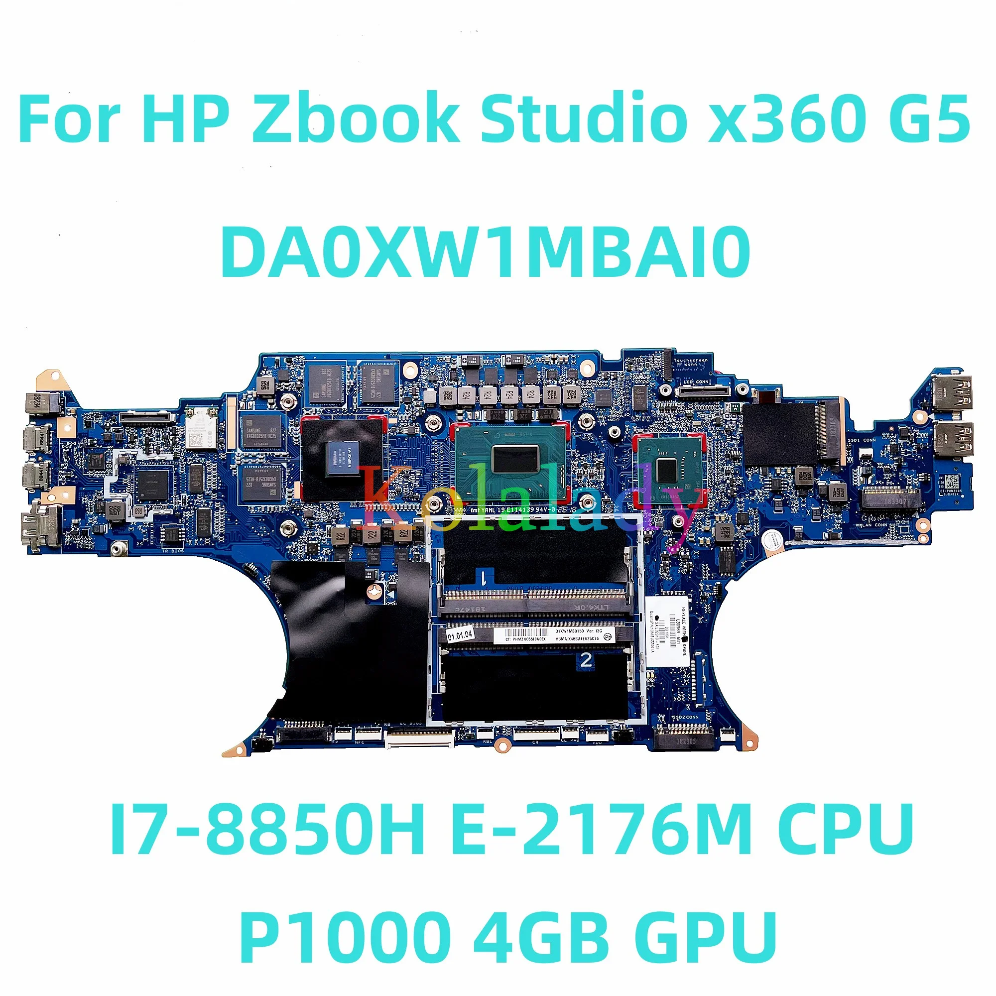 

L30969-601 L33161-601 For HP Zbook Studio x360 G5 Laptop motherboard DA0XW1MBAI0 with I7-8850H E-2176M CPU P1000 4GB GPU