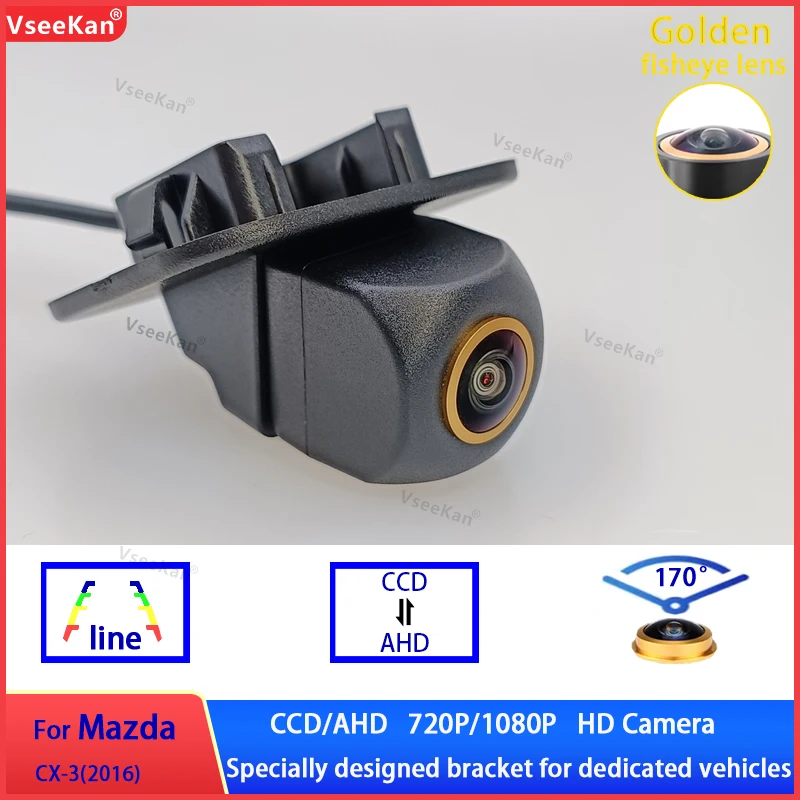 Rear View Camera AHD1080P Night Vision Backup Parking Reverse Camera HD Color Image With Bracket Attached For Mazda CX-3