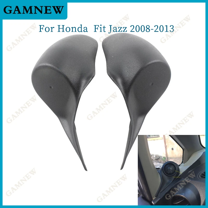 2PCS for Honda Fit Jazz 2008-2013 Car Tweeter Refitting Audio Door Angle Gum Speaker Cover Boxes Mounts speaker tweeter