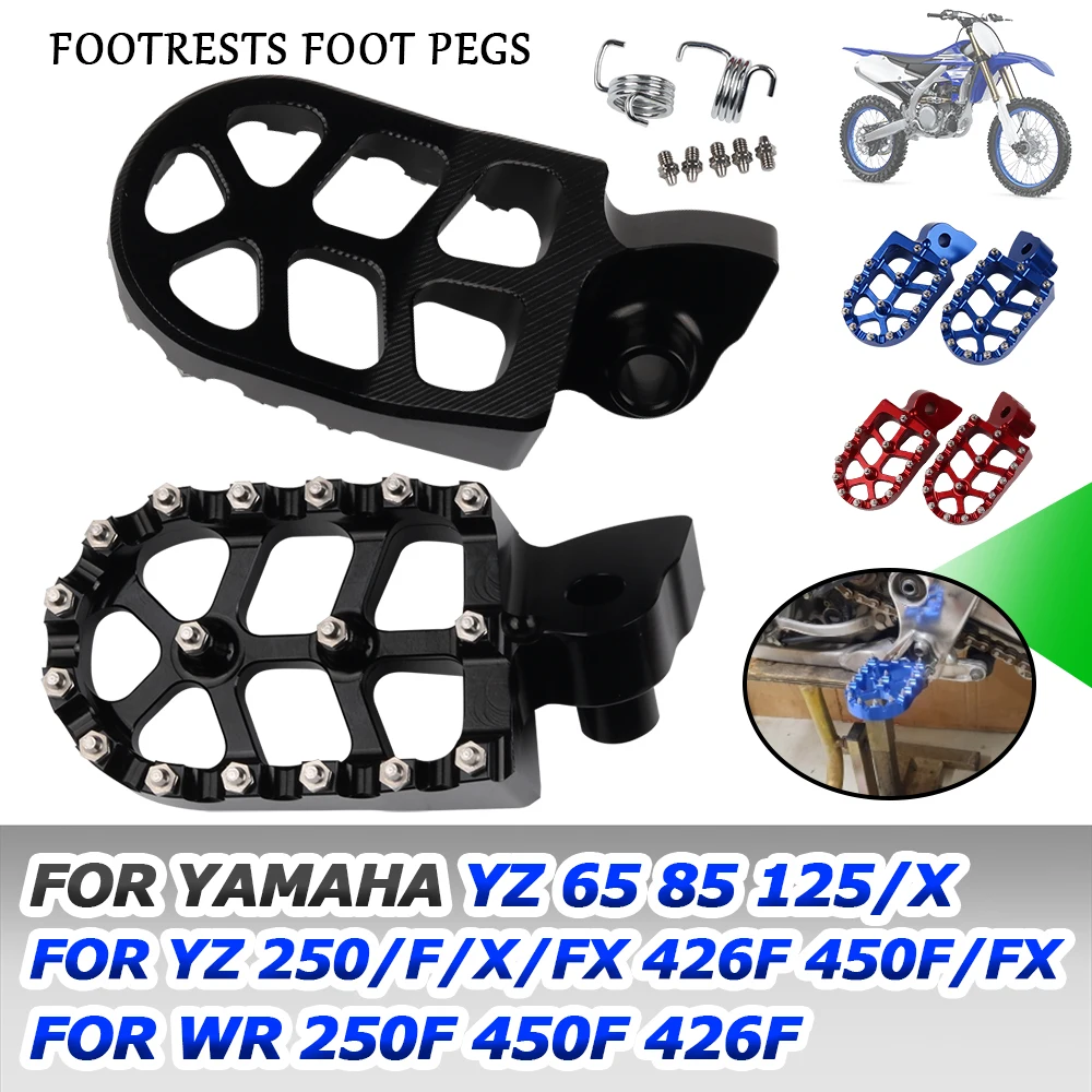 

For Yamaha YZ65 YZ85 YZ125 YZ250 YZ 65 85 125 250 FX 125 X 450 F WR 426 F Motorcycle Accessories Footrests Footpegs Foot Rests