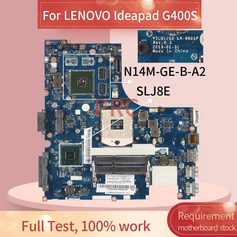 Placa-mãe Portátil para Lenovo Ideapad G400s 14 La-9901p N14m-ge-b-a2 Slj8e Ddr3 Notebook Mainboard Suporte de Teste i3 i5 i7 Cpu