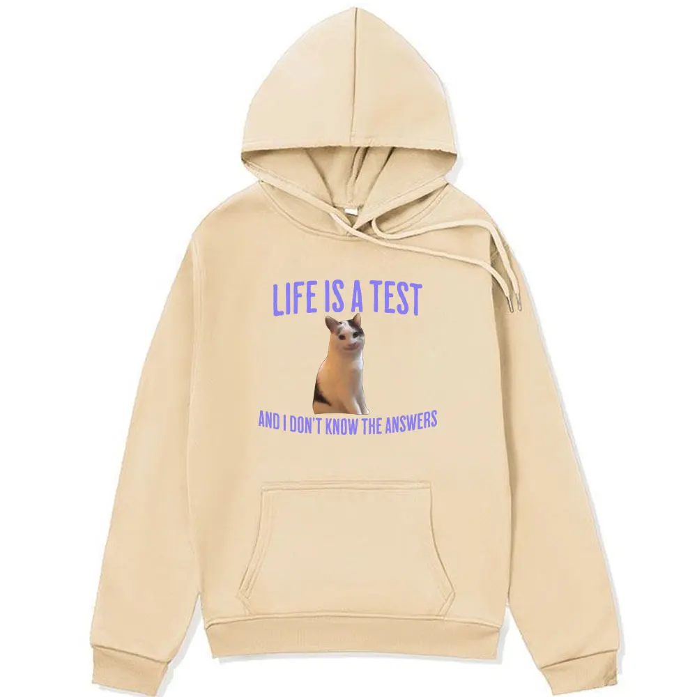 Life Is A Test Andi Don't Know The Answers Funny Cat Meme Printed Hoodie Oversized Sweatshirts Men Women Long-sleeved Pullover