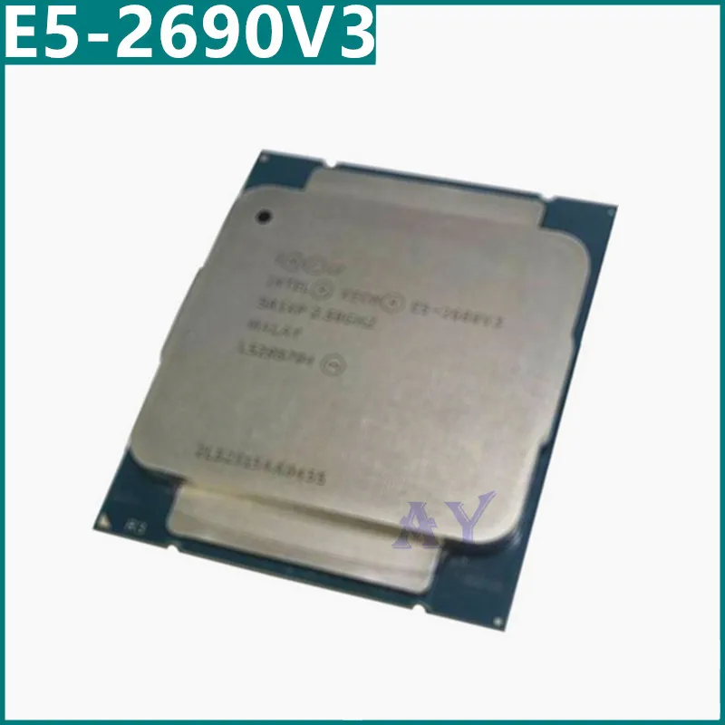 Xeon CPU E5 2690 V3 SR1XN 2.6Ghz 12 Core 30MB Socket LGA 2011-3 Xeon CPU E5-2690V3