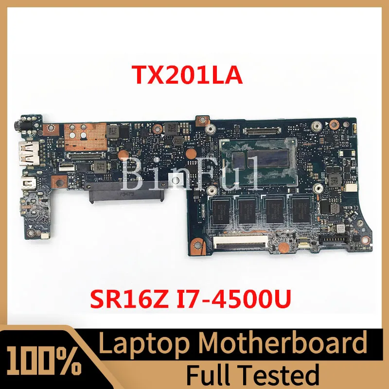 

TX201LA REV.2.1 Mainboard For ASUS Laptop Motherboard With SR16Z I7-4500U CPU 4GB 100% Full Tested Workig Well