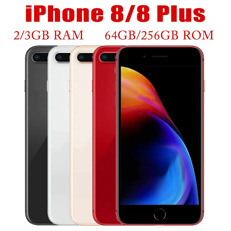 Apple iPhone 8 8P 8 Plus Mobile 2/3GB RAM 64GB/256GB Smartphone Original Unlocked 12MP 4.7“/5.5” iOS Touch ID 4G LTE Cell Phone