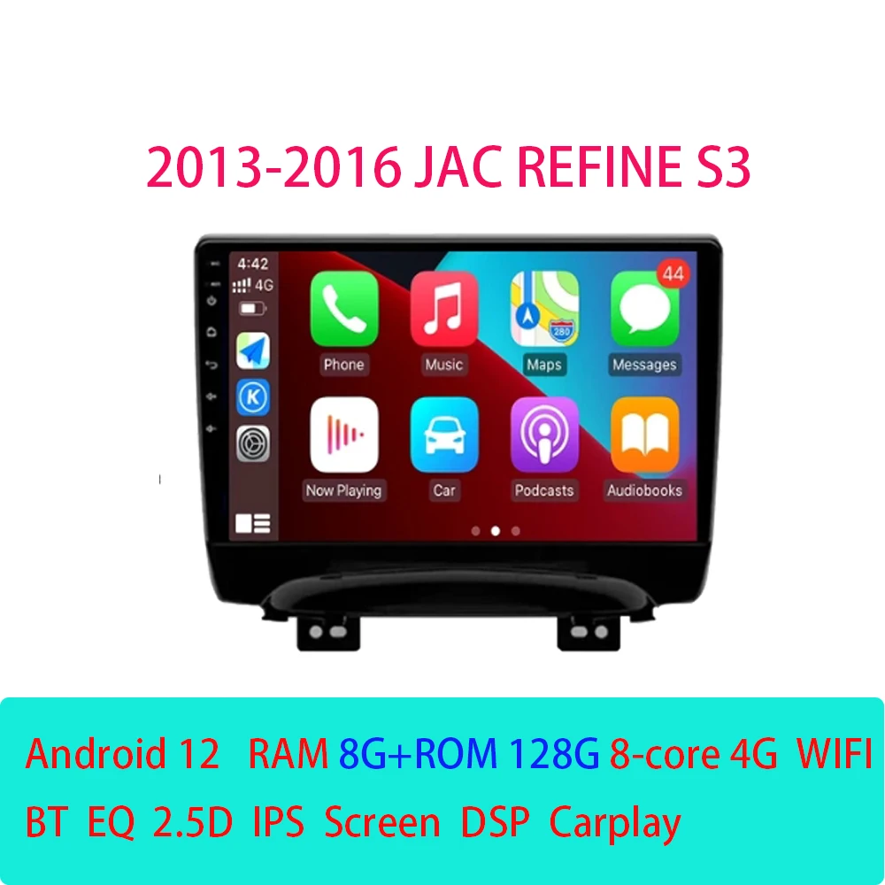 

Car Radio Android12 Auto Stereo Multimedia Player Fo JAC Refine S3 2013 -2016 Autoradio Screen Carplay GPS Navigation DSP