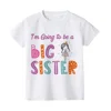 I'm Going To Be A Big Sister T-shirt Baby Announcement Big Sister Sibling Clothes Tops Toddler Rainbow Shirt Girl Kids Clothing 6