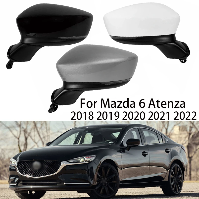 

Car Outside Door Rearview Mirror Assembly For Mazda 6 Atenza 2018 2019 2020 2021 2022 Auto Turn signal Electric folding Heating