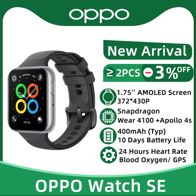 OPPO Watch SE SmartWatch 1.75 schermo AMOLED Snapdragon Wear 4100 sensore  di frequenza cardiaca dell'ossigeno