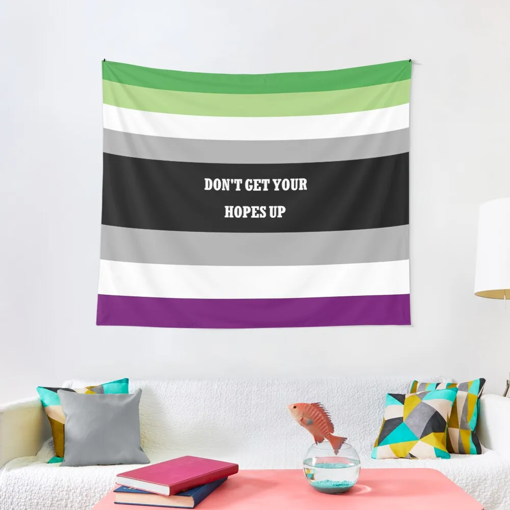 

Don't get your hopes up AroAce Flag Tapestry Cute Tapestry Wall Decoration