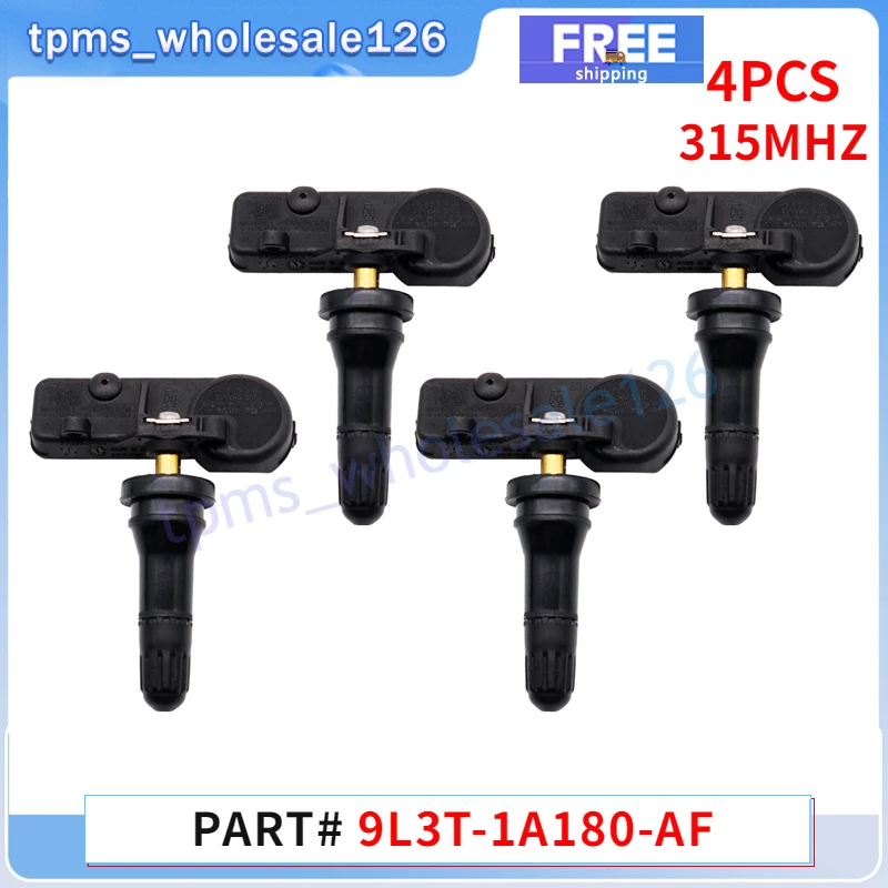 315 МГц TPMS 9L3T-1A180-AF Автомобильный датчик давления в шинах 4 шт. для Ford C-Max Edge Expedition Explorer Focus Mustang 9L3Z-1A189-A