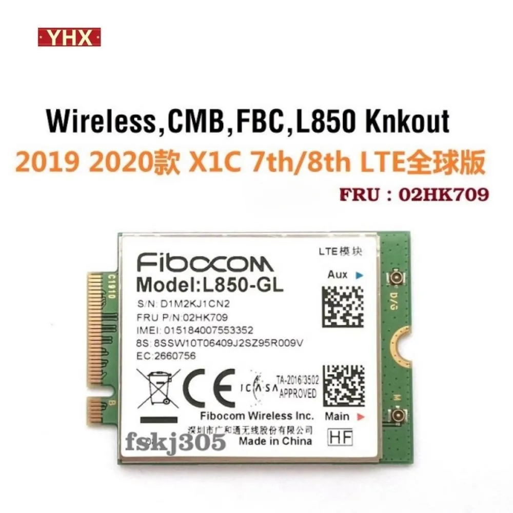 

Fibocom L850-GL M.2 Card 4G LTE CAT9 Wireless Module For Lenovo Thinkpad X1 Carbon 7th 8th 2019 2020 02HK709 02HK712