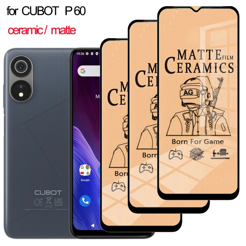 

cubot p60 керамическое матовое стекло cubot p 60 не защитное стекло для p60 cubot мягкая пленка cubotp60 не стекло cubot p60 не защитное стекло cubot p60