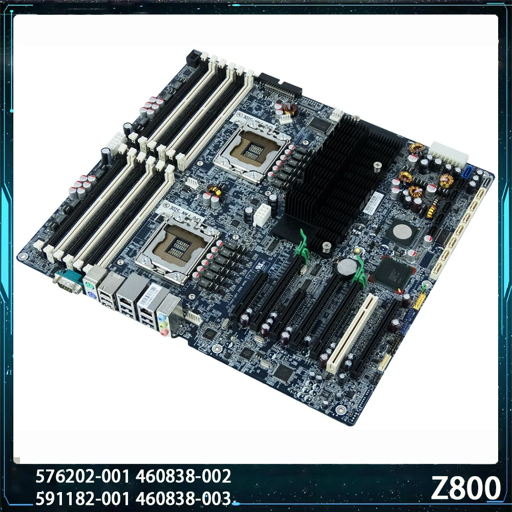 576202-001 460838-002 591182-001 460838-003 Scheda Madre Per Workstation Hp Z800 X58 Lga1366 Sostegno Xeon 56Xx Funziona Perfettamente