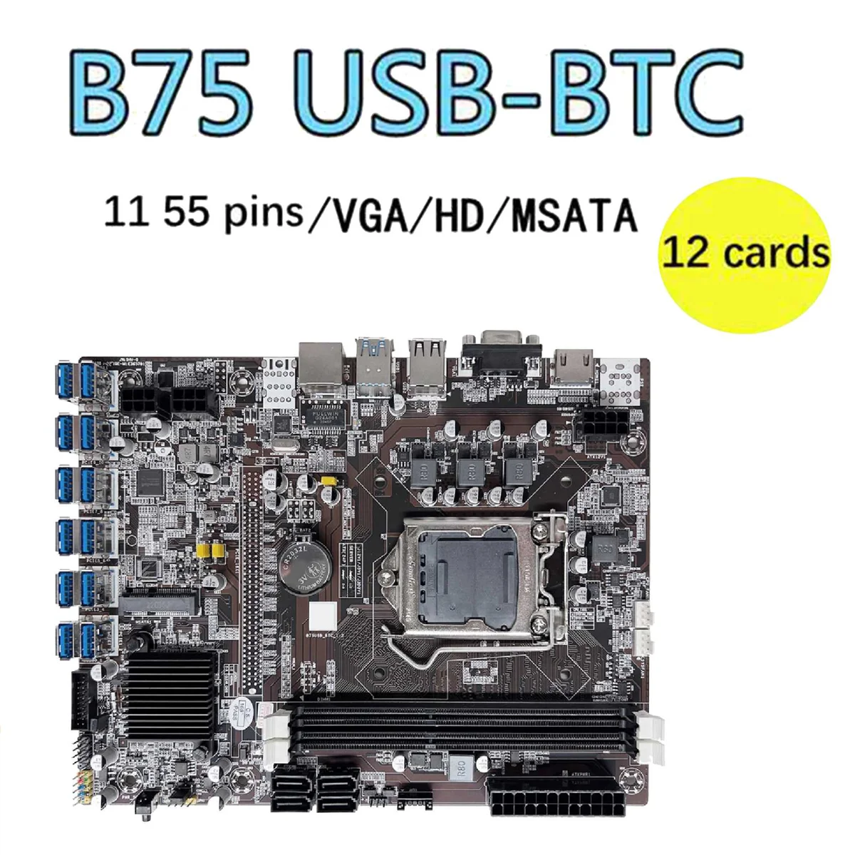 

B75 12GPU BTC Mining Motherboard+G630 CPU+SATA Cable+Switch Cable Support 2XDDR3 RAM USB3.0 B75 12USB Miner Motherboard