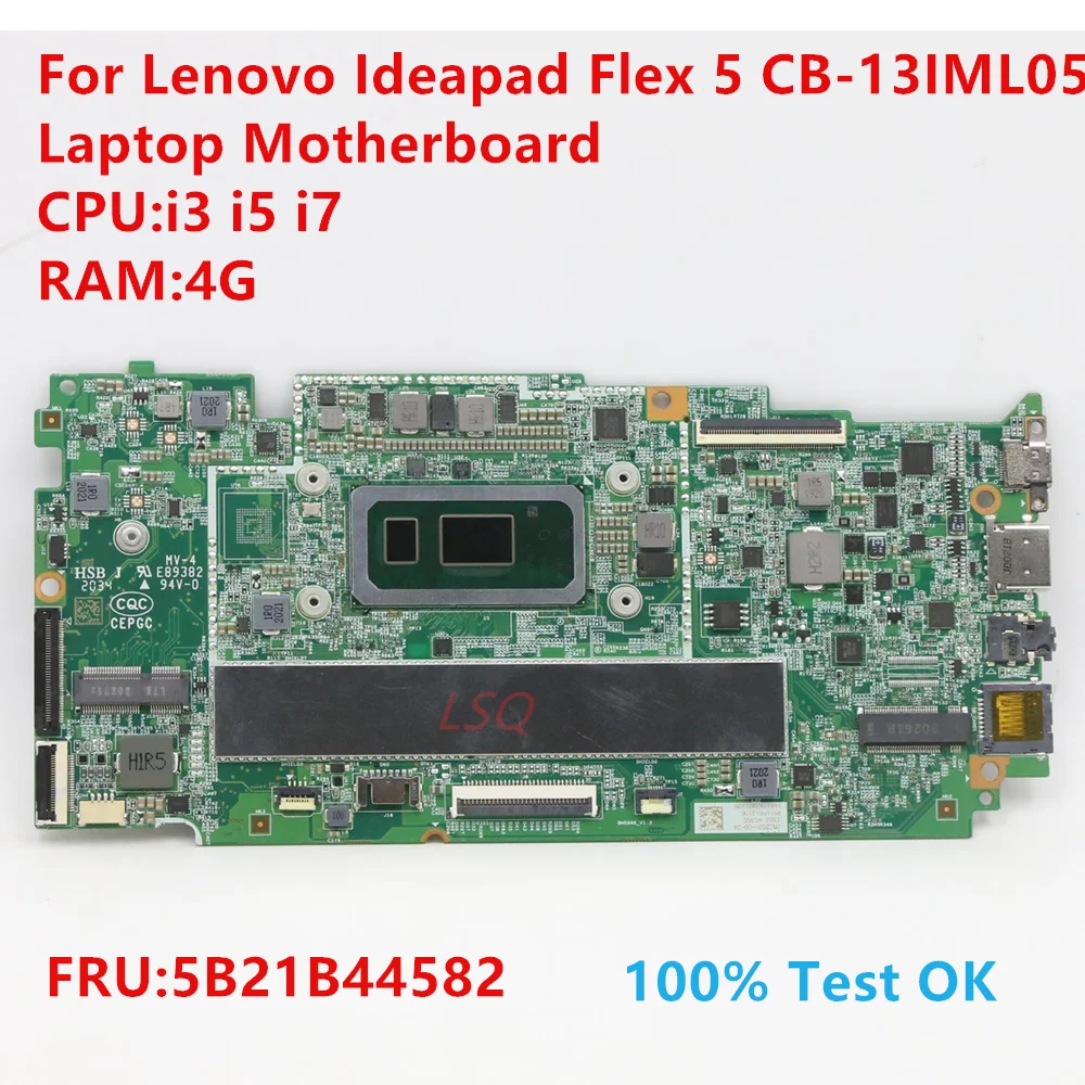 

Для Lenovo ideapad Flex 5 CB-13IML05 материнская плата для ноутбука с процессором: i3 i5 i7 FRU:5B21B44582 100% ТЕСТ ОК