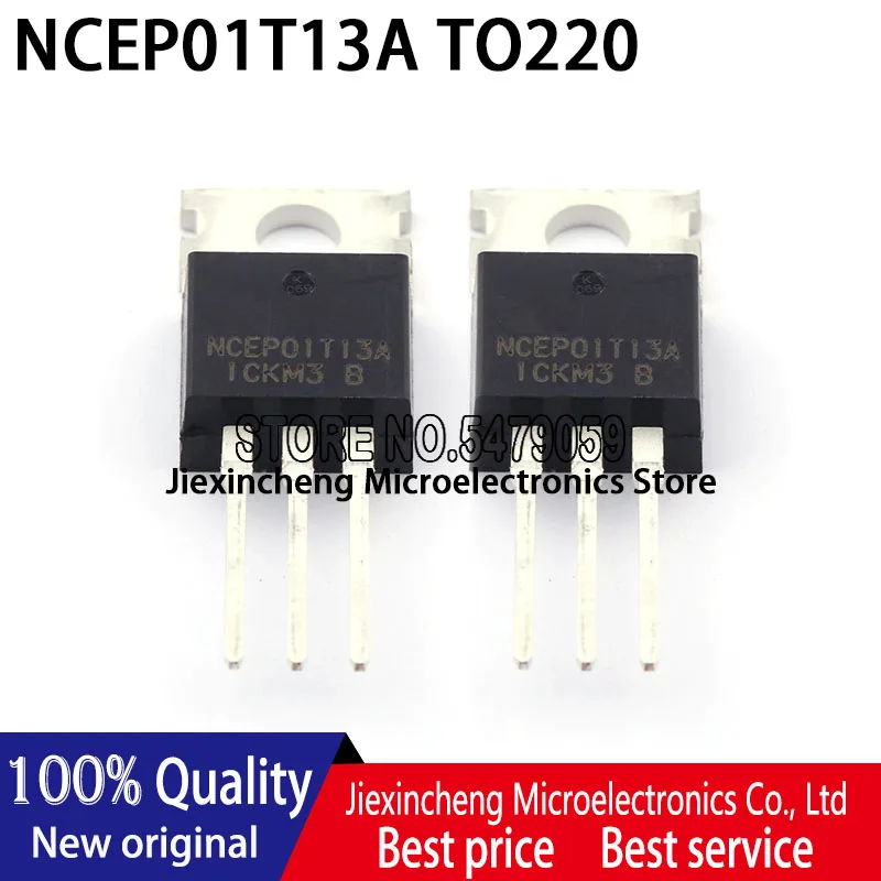 

10pieces NCEP01T13A 100V/135A NCEP01T13 TO-220 MOSFET 100% New original