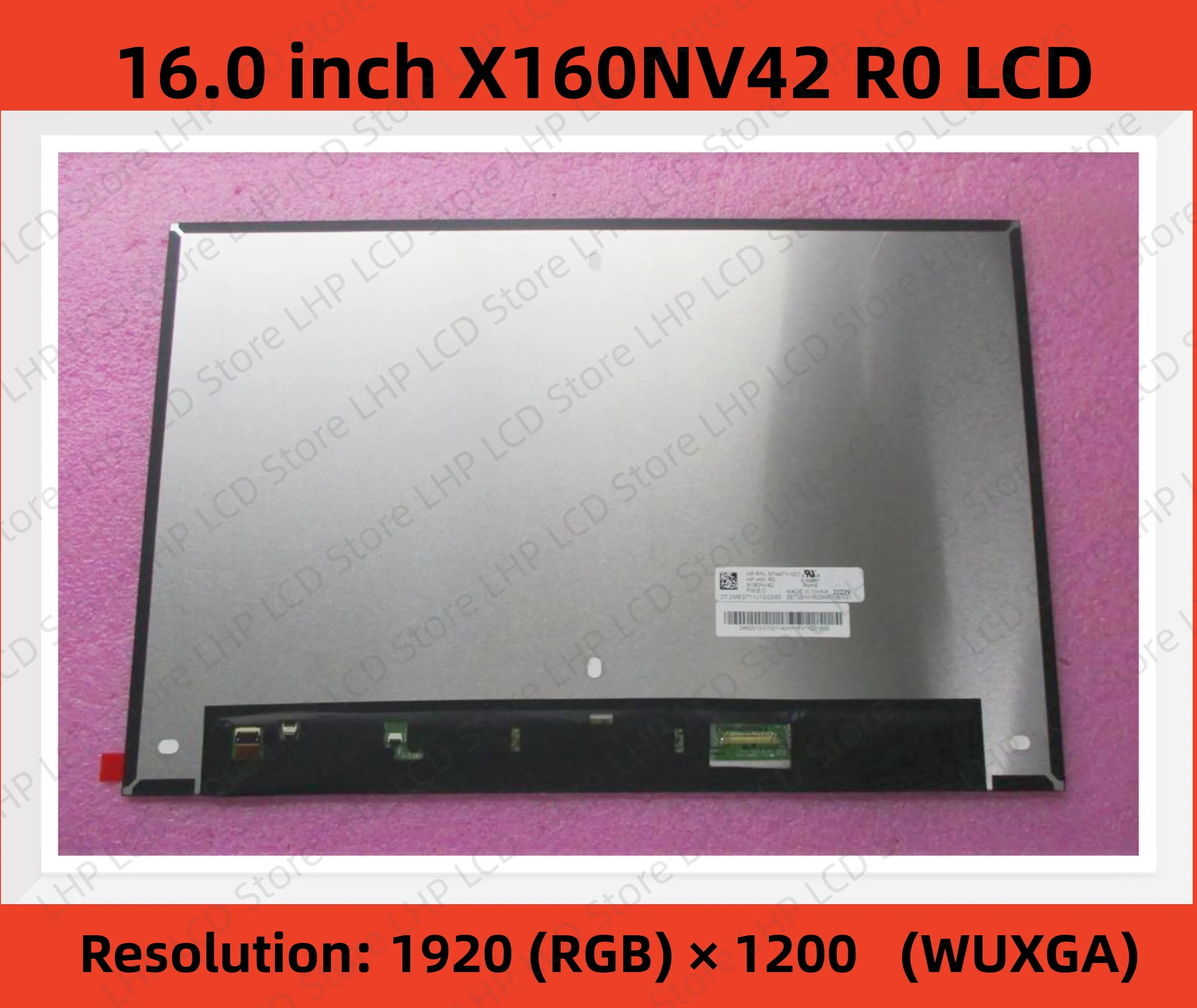 X160NV42 R0 16.0 Inch 1920X1200 1200: 1 (Typ.) (TM) LED LCD Screen
