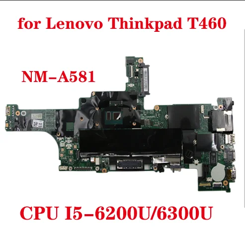 

Brand new for Lenovo Thinkpad T460 laptop motherboard BT462 NM-A581 motherboard with CPU i5 6200U/6300U 100% test send