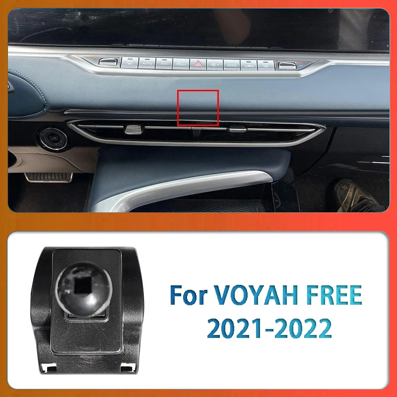 For VOYAH FREE 2021-2022 Car Mobile Phone Holder Special Base Air Vent Navigation Special Bracket GPS Support Accessories