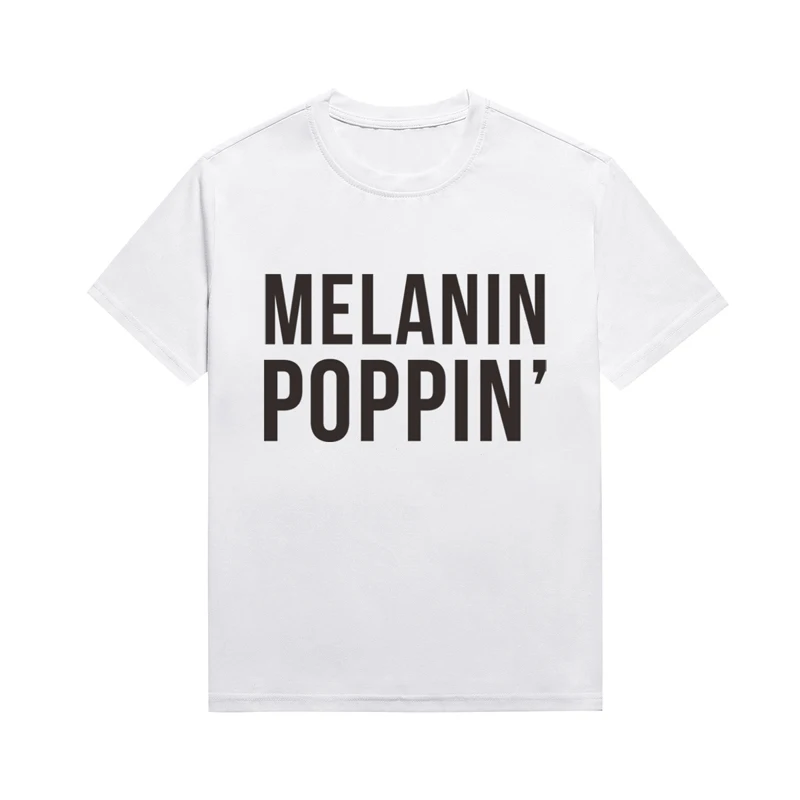 

Женская футболка Melanin pop футболка со слоганом в уличном стиле, нейтральные универсальные топы под заказ, Прямая поставка