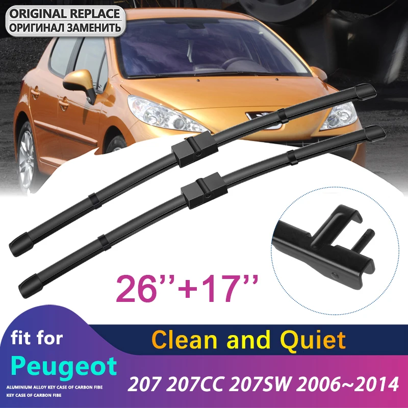 

Стеклоочистители для Peugeot 207 207CC 207SW Cc Sw 2006 ~ 2014, автомобильные щетки стеклоочистителя, переднее лобовое стекло, резиновые аксессуары для стайлинга автомобилей