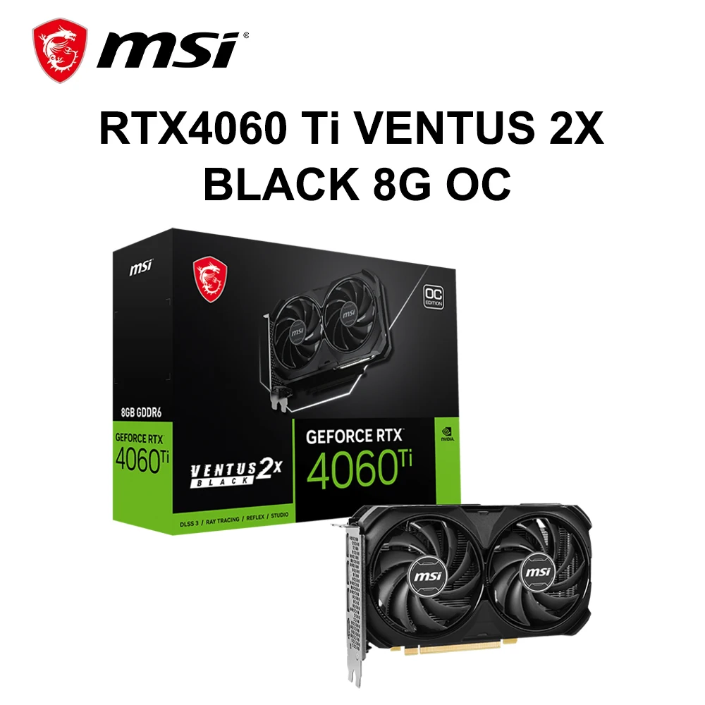 MSI-RTX-4060ti-VENTUS-BLACK-2X-8G-OC-Gaming-Graphics-Card-4060ti-rtx ...